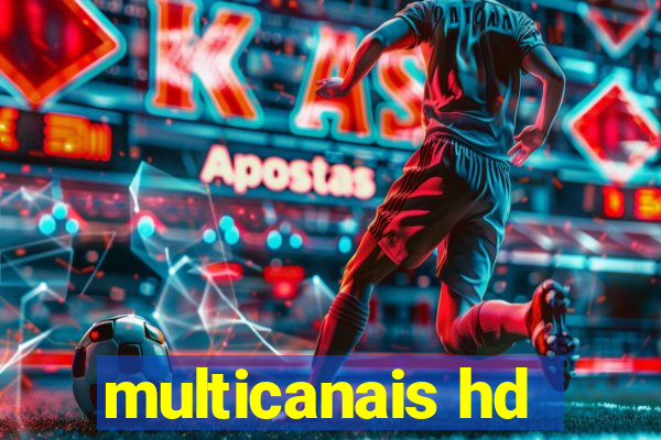 multicanais hd